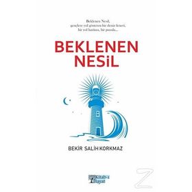 Beklenen Nesil - Bekir Salih Korkmaz