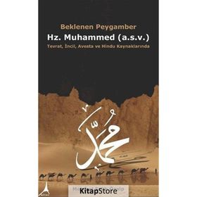 Beklenen Peygamber Hz. Muhammed - Mehmet Salih Özalp