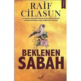 Beklenen Sabah - Çile Yayınları