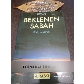 Beklenen Sabah - Raif Cilasun