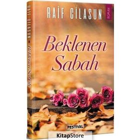 Beklenen Sabah - Raif Cilasun