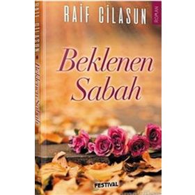Beklenen Sabah - Raif Cilasun