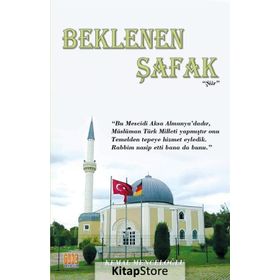 Beklenen Şafak - Kemal Menceloğlu