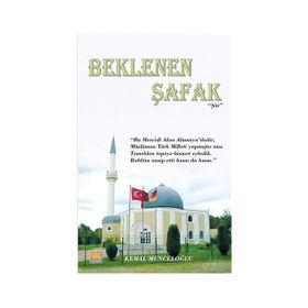 Beklenen Şafak - Kemal Menceloğlu