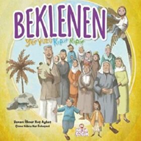 Beklenen - Yeryüzü Kıpır Kıpır - İlknur Koç Aytaç