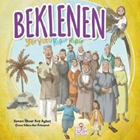 Beklenen - Yeryüzü Kıpır Kıpır - İlknur Koç Aytaç