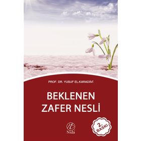 Beklenen Zafer Nesli - Yusuf el Karadavi
