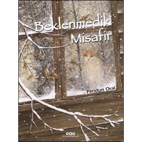 Beklenmedik Misafir - Feridun Oral