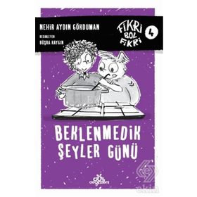 Beklenmedik Şeyler Günü - Nehir Aydın Gökduman