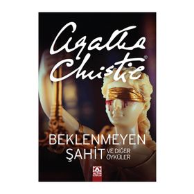 Beklenmeyen Şahit ve Diğer Öyküler Agatha Christie Altın Yayınları