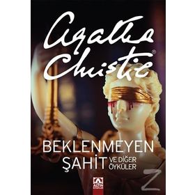 Beklenmeyen Şahit ve Diğer Öyküler Agatha Christie Altın Yayınları