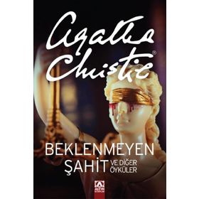 Beklenmeyen Şahit ve Diğer Öyküler Agatha Christie Altın Yayınları