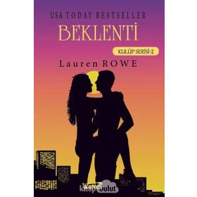Beklenti - Kulüp Serisi 2 - Lauren Rowe