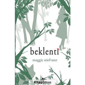 Beklenti - Maggie Stiefvater