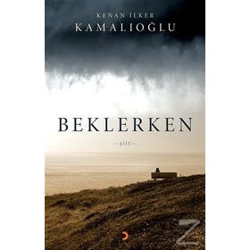 Beklerken - Zeynep Sati Yalçın
