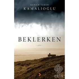 Beklerken - Zeynep Sati Yalçın