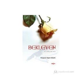 BEKLEYEN HIKAYELER - HÜZEYME YEŞİM KOÇAK