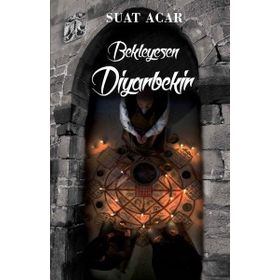 Bekleyesen Diyarbekir - Suat Acar