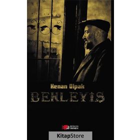 Bekleyiş - Kenan Olpak