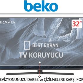 Beko B32L66525B 32 İnç Tv Ekran Koruyucu