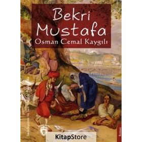 Bekri Mustafa Unutturmadıklarımız Serisi Osman Cemal Kaygılı