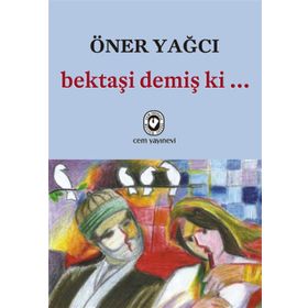 Bektaşi Demiş ki - oner yoga