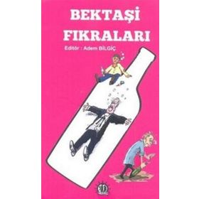 Bektaşi Fıkraları Fıkra ve Masallar - Tarık Şahan