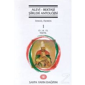 BEKTAŞİ GÜLLERİ BEKTAŞİ-ALEVÎ ŞİİRLERİ ANTOLOJISI - CAHIT ÖZTELLİ