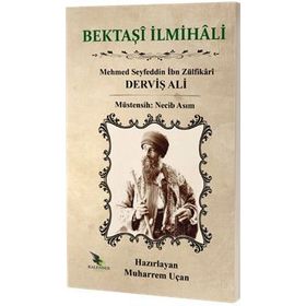 Bektaşi İlmihali - Mehmed Seyfeddin İbn Zülfikari Derviş Ali