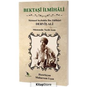 Bektaşi İlmihali - Mehmed Seyfeddin İbn Zülfikari Derviş Ali