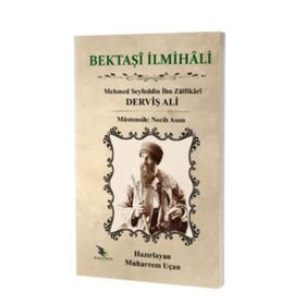Bektaşi İlmihali - Mehmed Seyfeddin İbn Zülfikari Derviş Ali