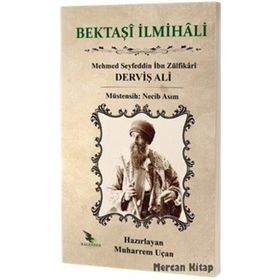 Bektaşi İlmihali - Mehmed Seyfeddin İbn Zülfikari Derviş Ali
