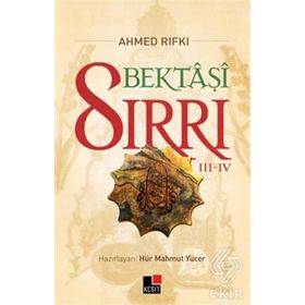 Bektaşi Sırrı 3 - 4 - Ahmet Rıfkı