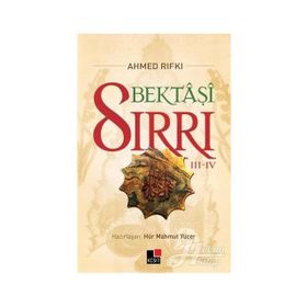 Bektaşi Sırrı 3 - 4 - Ahmet Rıfkı