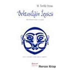 Bektaşiliğin İçyüzü - M. Tevfik Oytan