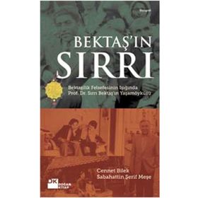 BEKTAŞ'IN SIRRI - CENNET BILEK;SABAHATTIN ŞERİF MEŞE