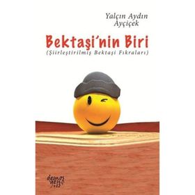 Bektaşi’nin Biri - Yalçın Aydın Ayçiçek
