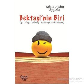 Bektaşi’nin Biri - Yalçın Aydın Ayçiçek