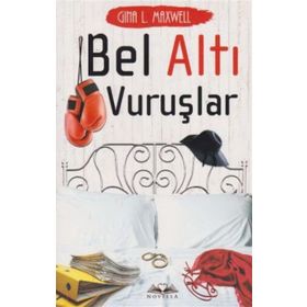 Bel Altı Vuruşlar - Gina L. Maxwell