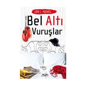 Bel Altı Vuruşlar - Gina L. Maxwell