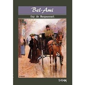 BEL - AMI - GUY DE MAUPASSANT (ISBN:9789944330046)