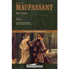 Bel Ami - Guy De Maupassant