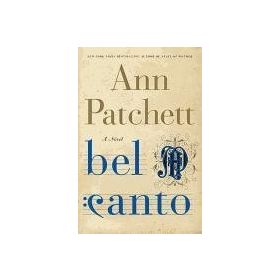 BEL CANTO - ANN PATCHETT