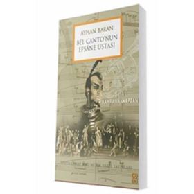Bel Cantonun Efsane Ustası - Ayhan Baran