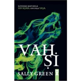 Bela 2 Vahşi - Sally Green