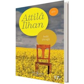 Bela Çiçeği - Attila İlhan