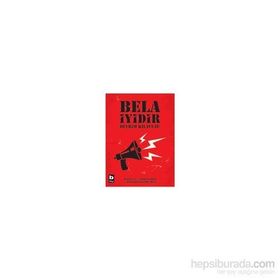 Bela İyidir - Andrew Boyd Dave Oswald Mitchell