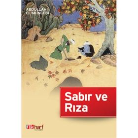 BELA VE SIKINTILARA KARŞI SABIR VE RIZA - ABDULLAH EL-MUNCEBI