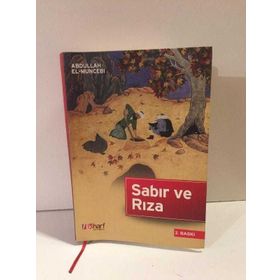 BELA VE SIKINTILARA KARŞI SABIR VE RIZA - ABDULLAH EL-MUNCEBI