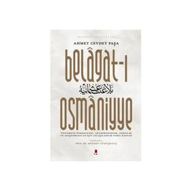 Belagat-ı Osmaniyye - Ahmed Cevdet Paşa